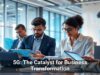 5G: The Catalyst for Business Transformation
