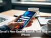 Gmail’s New Gemini Search Tool Now on iPhone