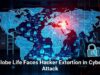 Globe Life Faces Hacker Extortion in Cyber Attack