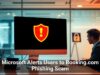 Microsoft Alerts Users to Booking.com Phishing Scam