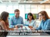 How Technology Is Redefining Workplace Culture and Productivity