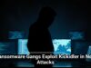 Ransomware Gangs Exploit Kickidler in New Attacks