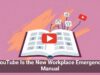 YouTube Is the New Workplace Emergency Manual