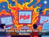 PDF Scams Are Back With Fake Support Numbers