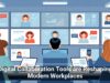 Digital Collaboration Tools are Reshaping Modern Workplaces