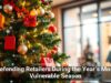 Defending Retailers During the Year’s Most Vulnerable Season