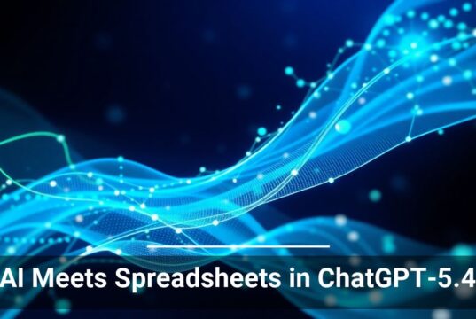 AI Meets Spreadsheets in ChatGPT-5.4