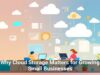 Why Cloud Storage Matters for Growing Small Businesses