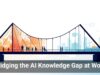 Bridging the AI Knowledge Gap at Work