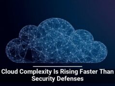 Cloud Complexity Is Rising Faster Than Security Defenses