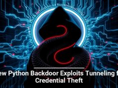 New Python Backdoor Exploits Tunneling for Credential Theft