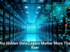 Why Hidden Data Layers Matter More Than Ever