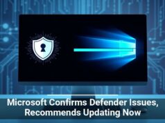 Microsoft Confirms Defender Issues, Recommends Updating Now