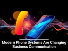 Modern Phone Systems Are Changing Business Communication