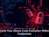 Splunk Flaw Allows Code Execution Without Credentials