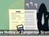 Tax Notice or Dangerous Scam?