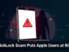 ClickLock Scam Puts Apple Users at Risk