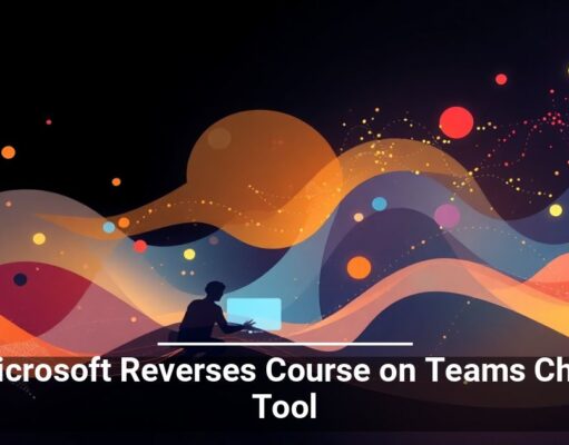 Microsoft Reverses Course on Teams Chat Tool