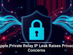 Apple Private Relay IP Leak Raises Privacy Concerns